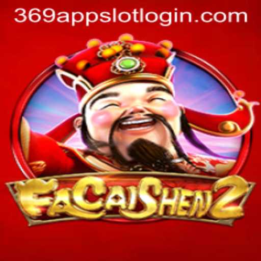 Exploring the Enchanting World of FaCaiShen2: A Journey into the 369 Slot Login App