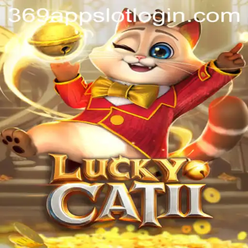 Exploring the World of LuckyCatII: The Exciting 369 Slot Login App